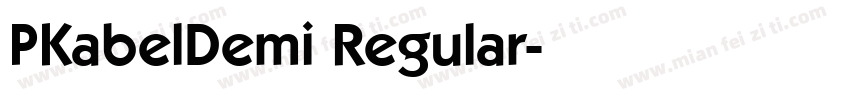 PKabelDemi Regular字体转换